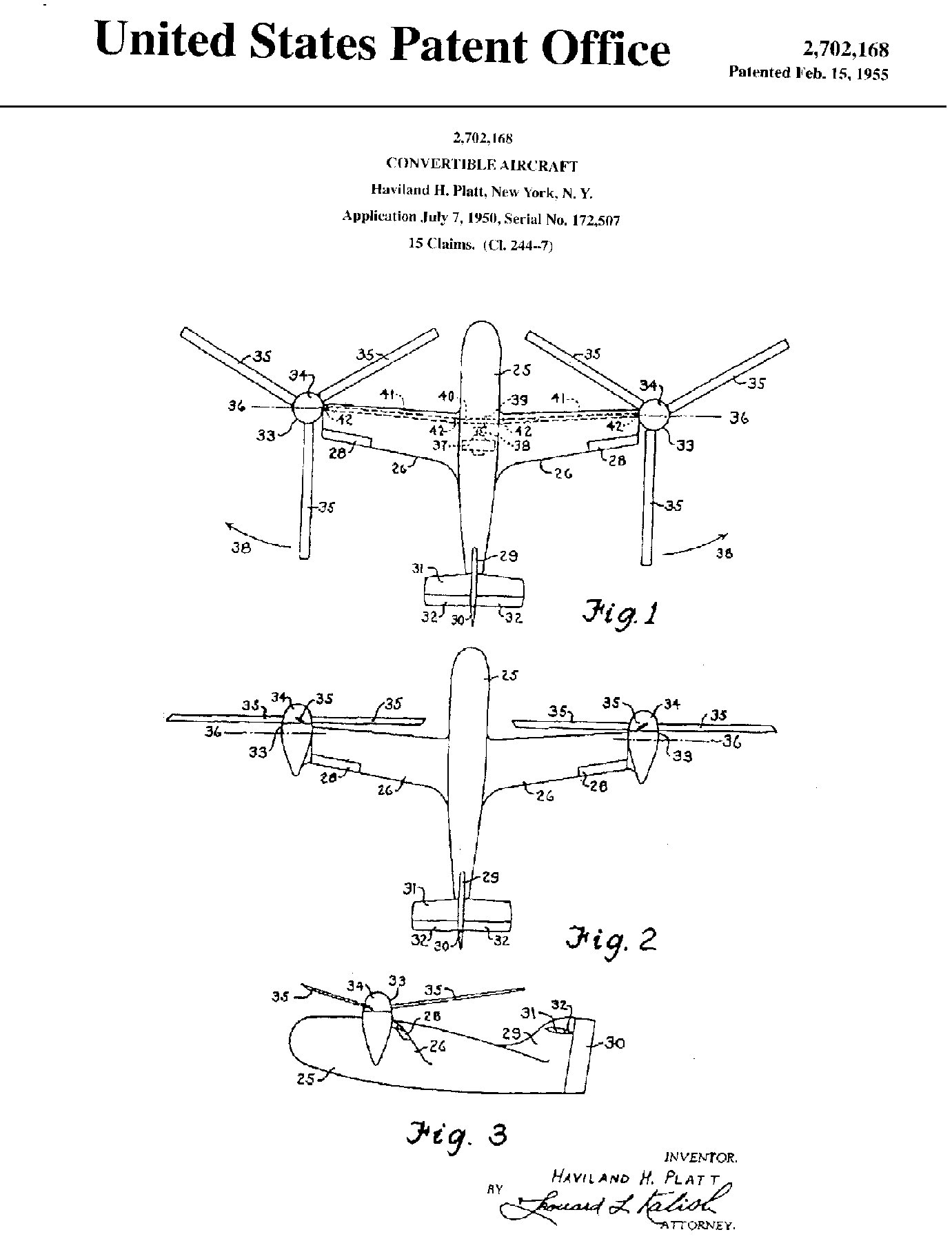 The American aircraft company Platt-LePage Aircraft Company applied for a patent for a tilt-rotor aircraft concept in 1955.