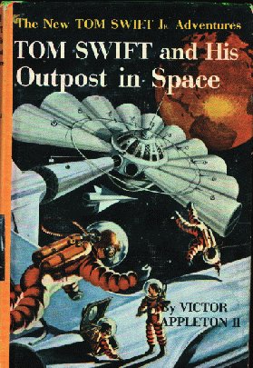 Cover of Tom Swift and His Outpost in Space