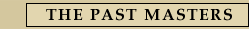Past Masters