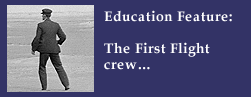 Education Feature: The First Flight crew...
